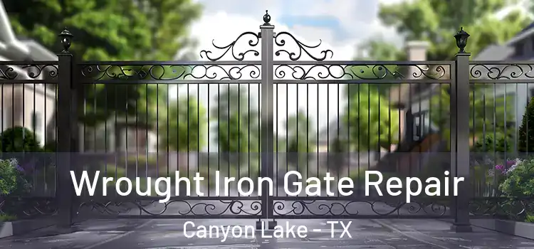  Wrought Iron Gate Repair Canyon Lake - TX